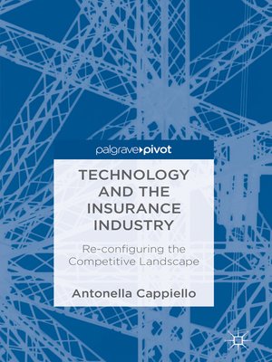 cover image of Technology and the Insurance Industry